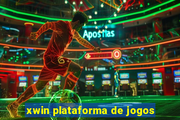 xwin plataforma de jogos